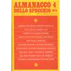 ALMANACCO DELLO SPECCHIO n. 4 - 1975 