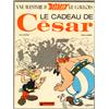 ASTERIX LE CADEAU DE CESAR