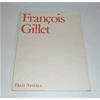 FRANCOIS GILLET - CUBISTERIES