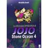 Araki LE BIZZARRE AVVENTURE DI JOJO n. 43 - STONE OCEAN n. 4 Star Comics
