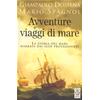 AVVENTURE E VIAGGI DI MARE