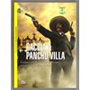 CACCIA A PANCHO VILLA