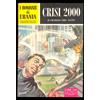 I ROMANZI DI URANIA n. 152 CRISI 2000