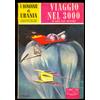 I ROMANZI DI URANIA n. 136 VIAGGIO NEL 3000