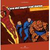 L'ERA DEI SUPER EROI CORNO n. 2 FANTASTICI 4, THOR E CAPITAN AMERICA