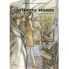 (IN)CERTE STANZE
