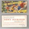 AVVENTURA FILM I serie RACCOLTA n. 2 I TRE MOSCHETTIERI DEL MISSOURI