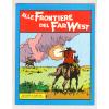 ALLE FRONTIERE DEL FAR WEST