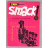 SMACK n. 1-6 serie completa