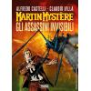 MARTIN MYSTÈRE - GLI ASSASSINI INVISIBILI