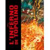 L'INFERNO DI TOPOLINO - EDIZIONE DELUXE - RISTAMPA