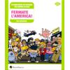 FERMATE L'AMERICA!